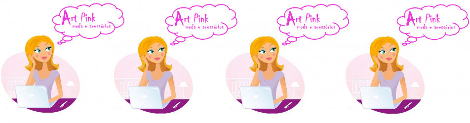Art Pink Modas & Acessórios